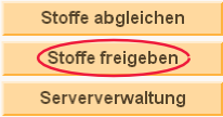 Menü Stoffe freigeben